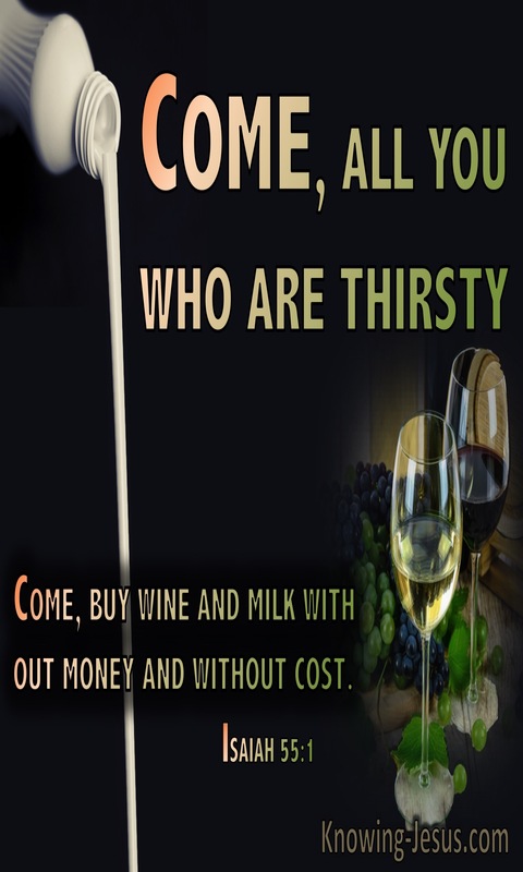 Isaiah 55:1 Come, All You Who Are Thirsty (green)